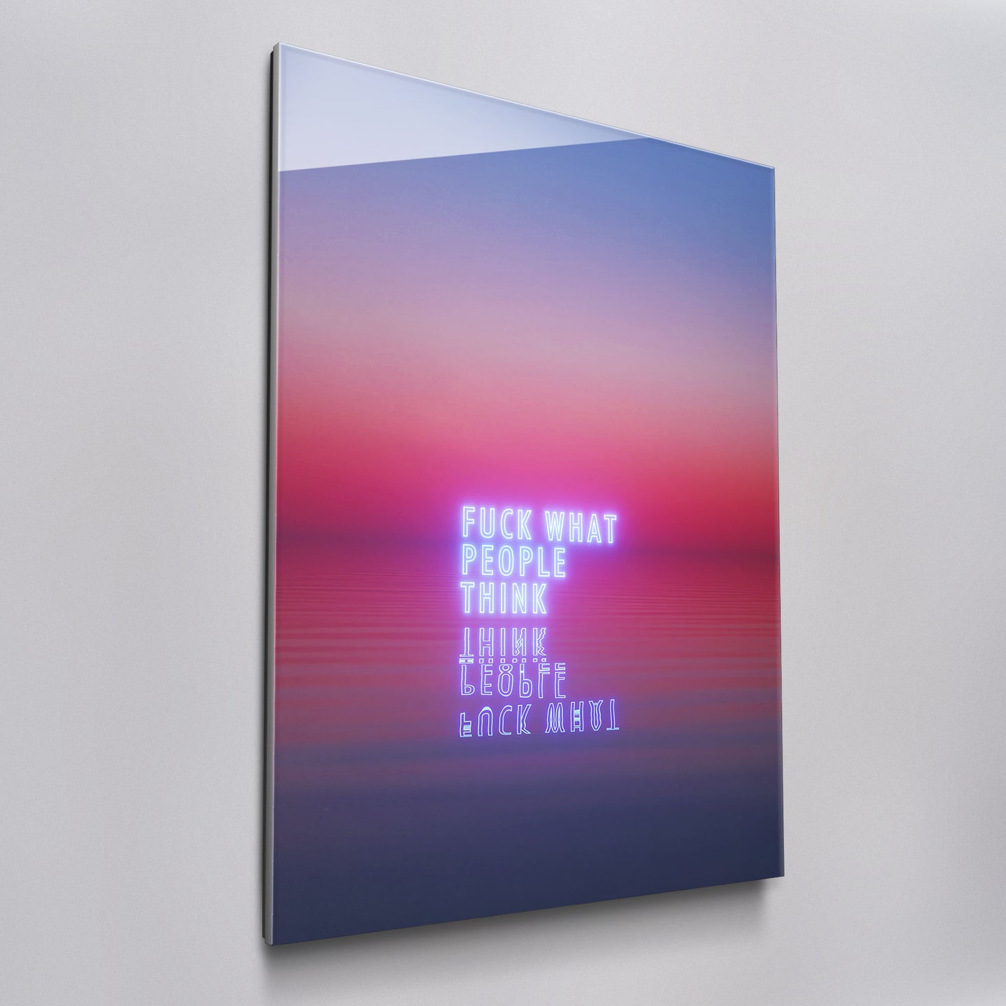 Fu*k What People Think