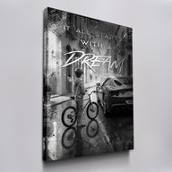 It All Starts With A Dream