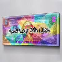 Make Your Own Luck