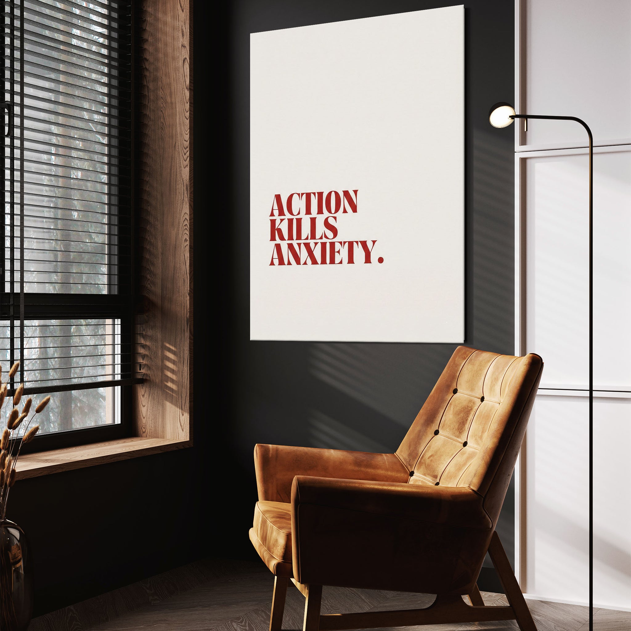 Action Kills Anxiety
