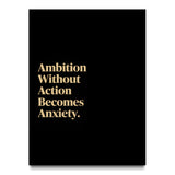 Ambition Without Action
