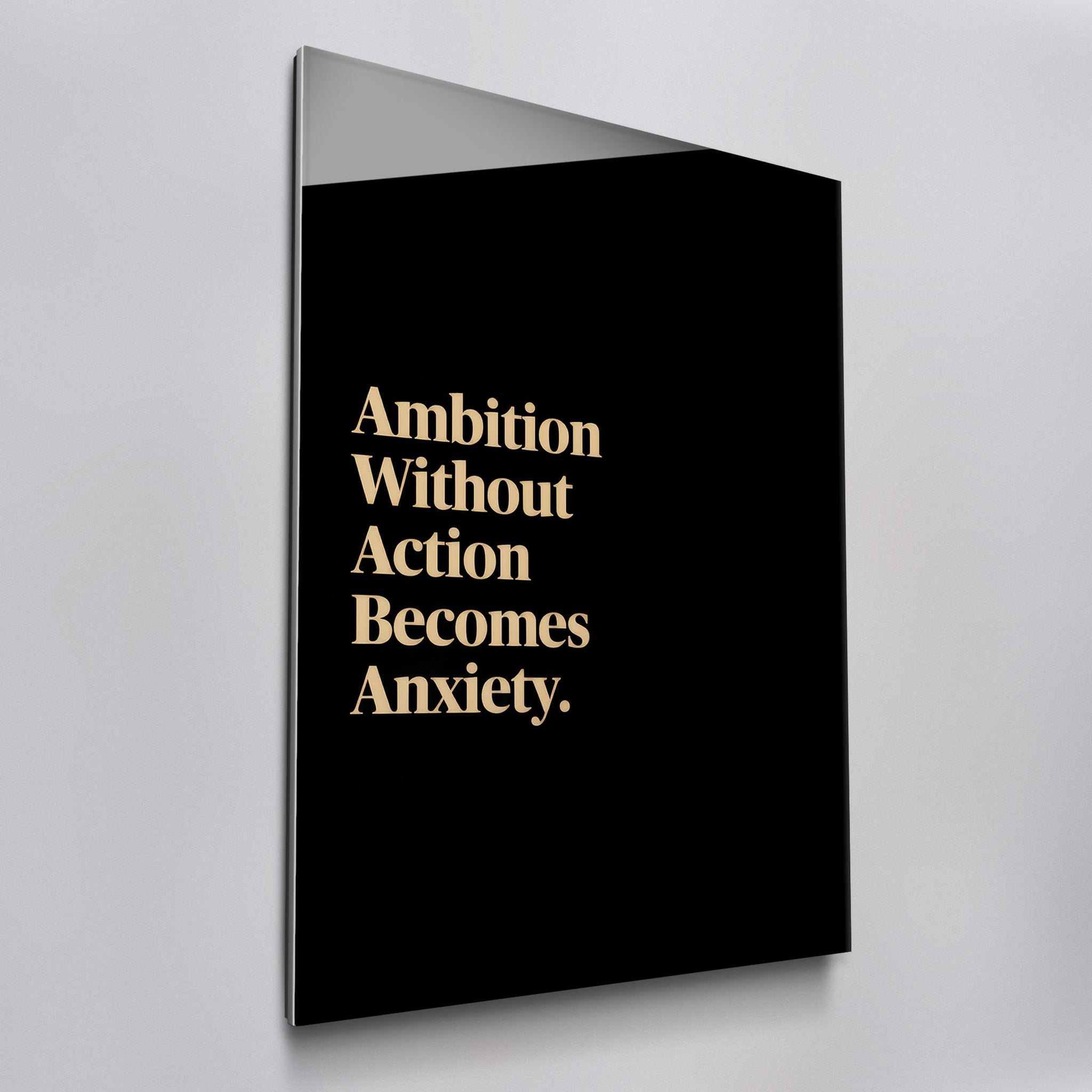 Ambition Without Action