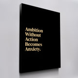 Ambition Without Action