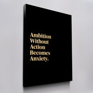 Ambition Without Action