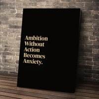 Ambition Without Action