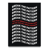 Break The Pattern