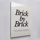 Brick by Brick