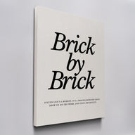 Brick by Brick