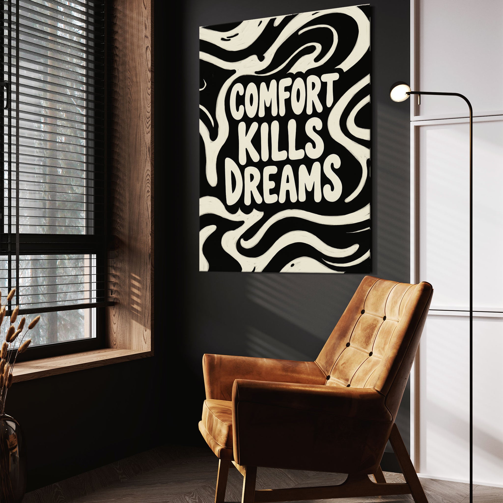 Comfort Kills Dreams