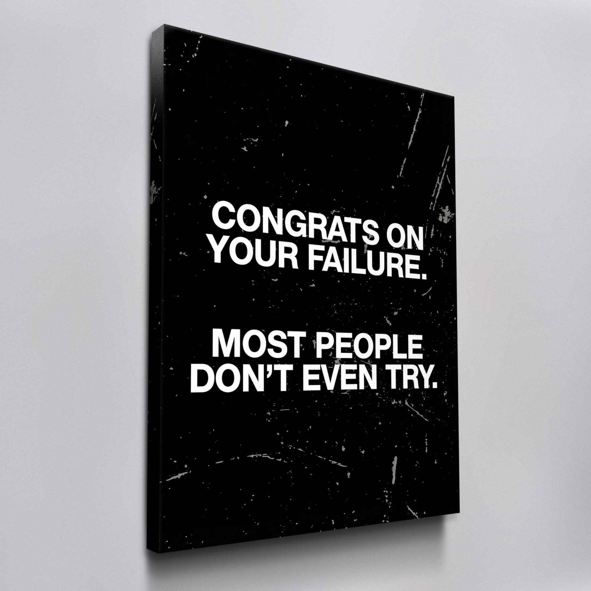 Congrats On Your Failure