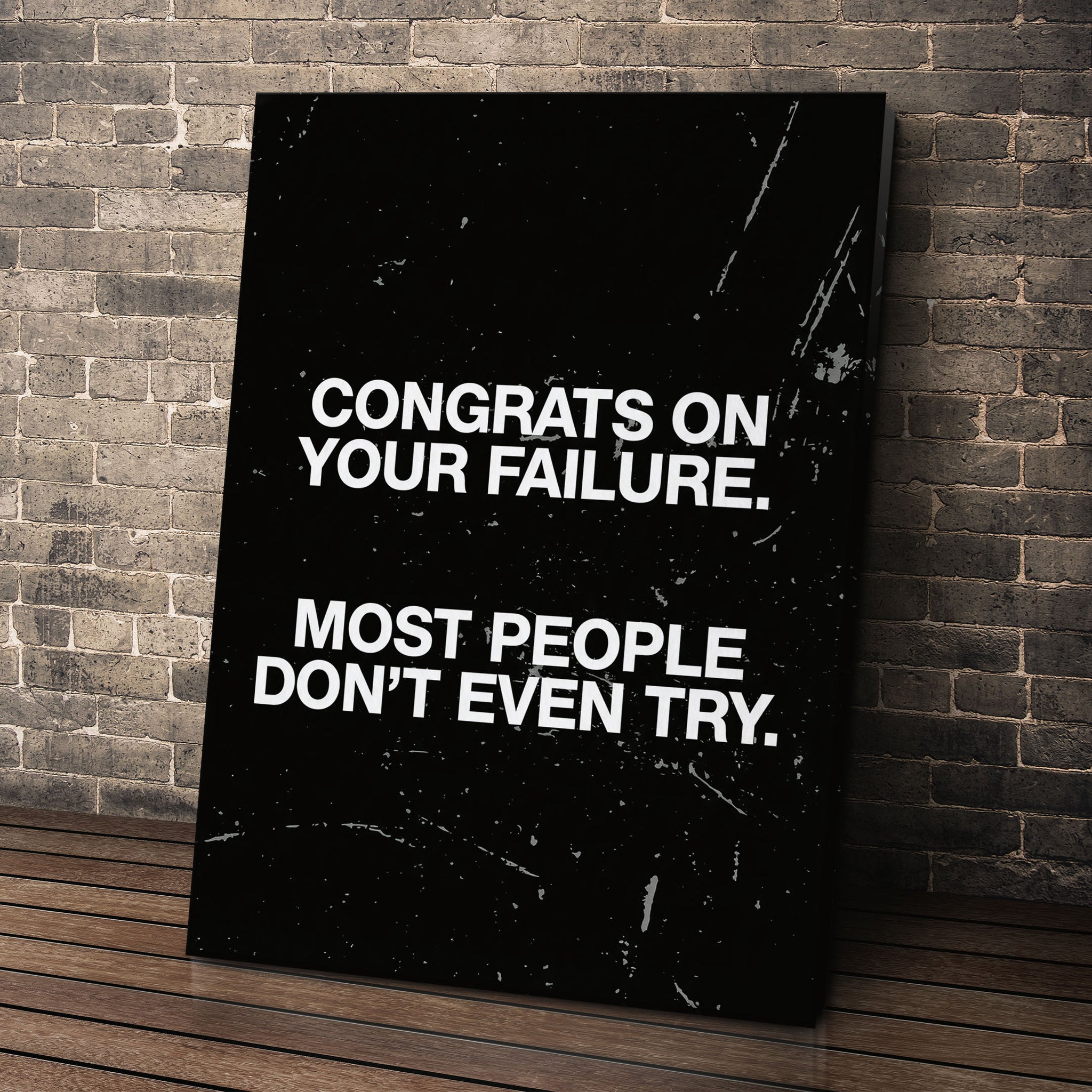 Congrats On Your Failure