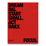 Dream. Big. Start Small.