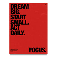 Dream. Big. Start Small.