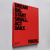 Dream. Big. Start Small.