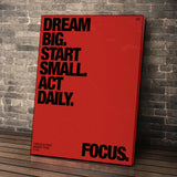 Dream. Big. Start Small.