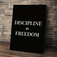 Discipline Equals Freedom