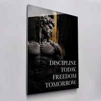 Discipline Today. Freedom Tomorrow.