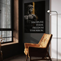 Discipline Today. Freedom Tomorrow.