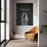 Dominate.