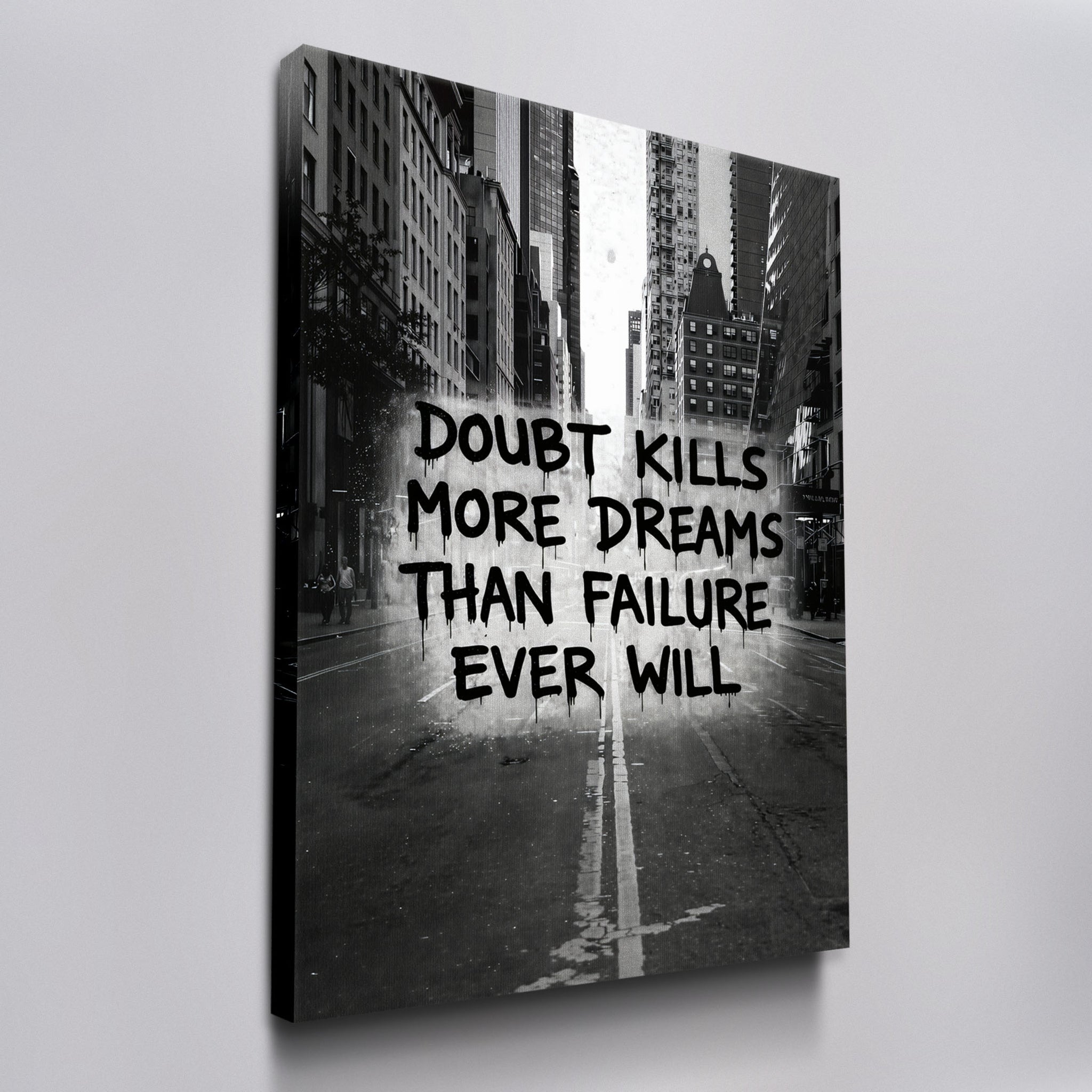 Doubt Kills Dreams