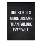 Doubt Kills Dreams v2