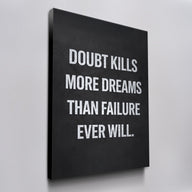 Doubt Kills Dreams v2