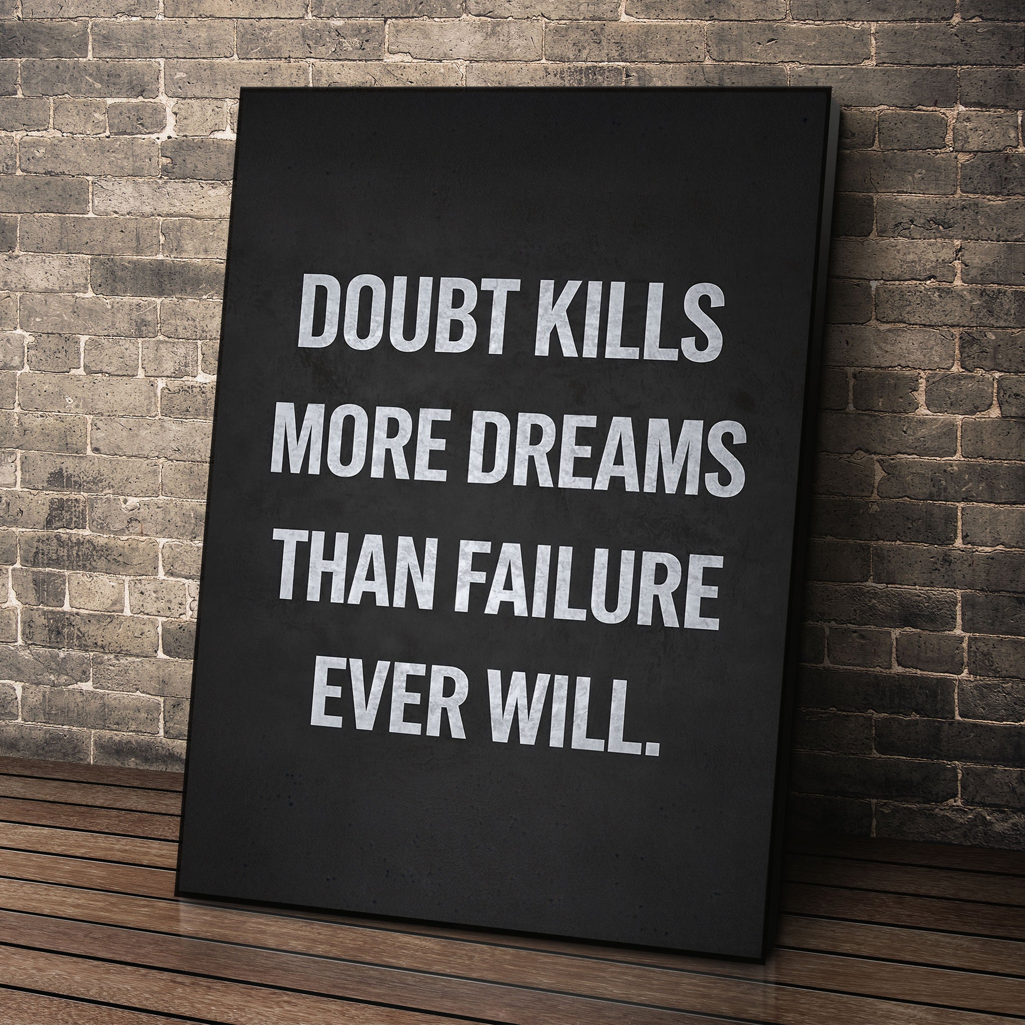 Doubt Kills Dreams v2