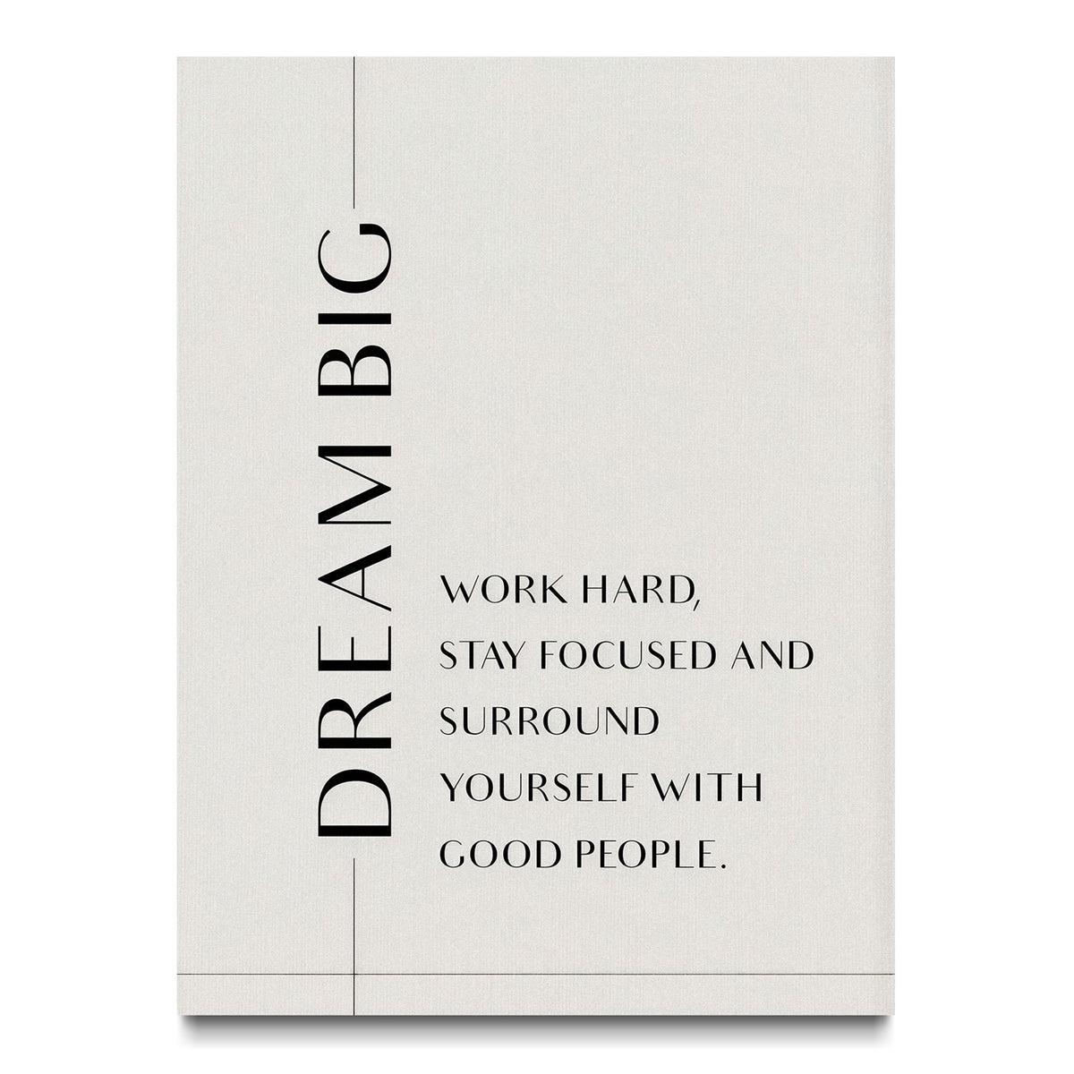 Dream Big. Work Hard.
