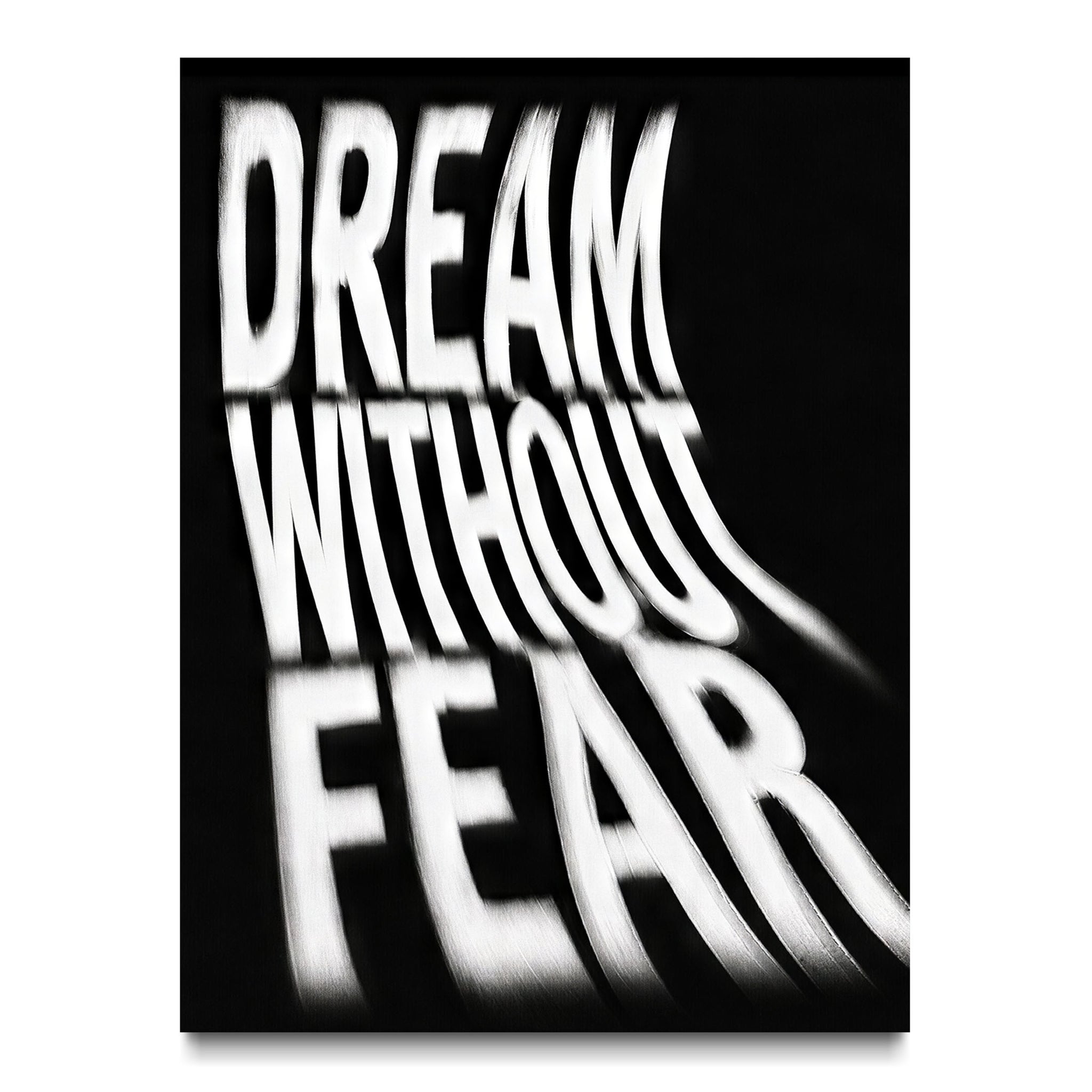 Dream Without Fear
