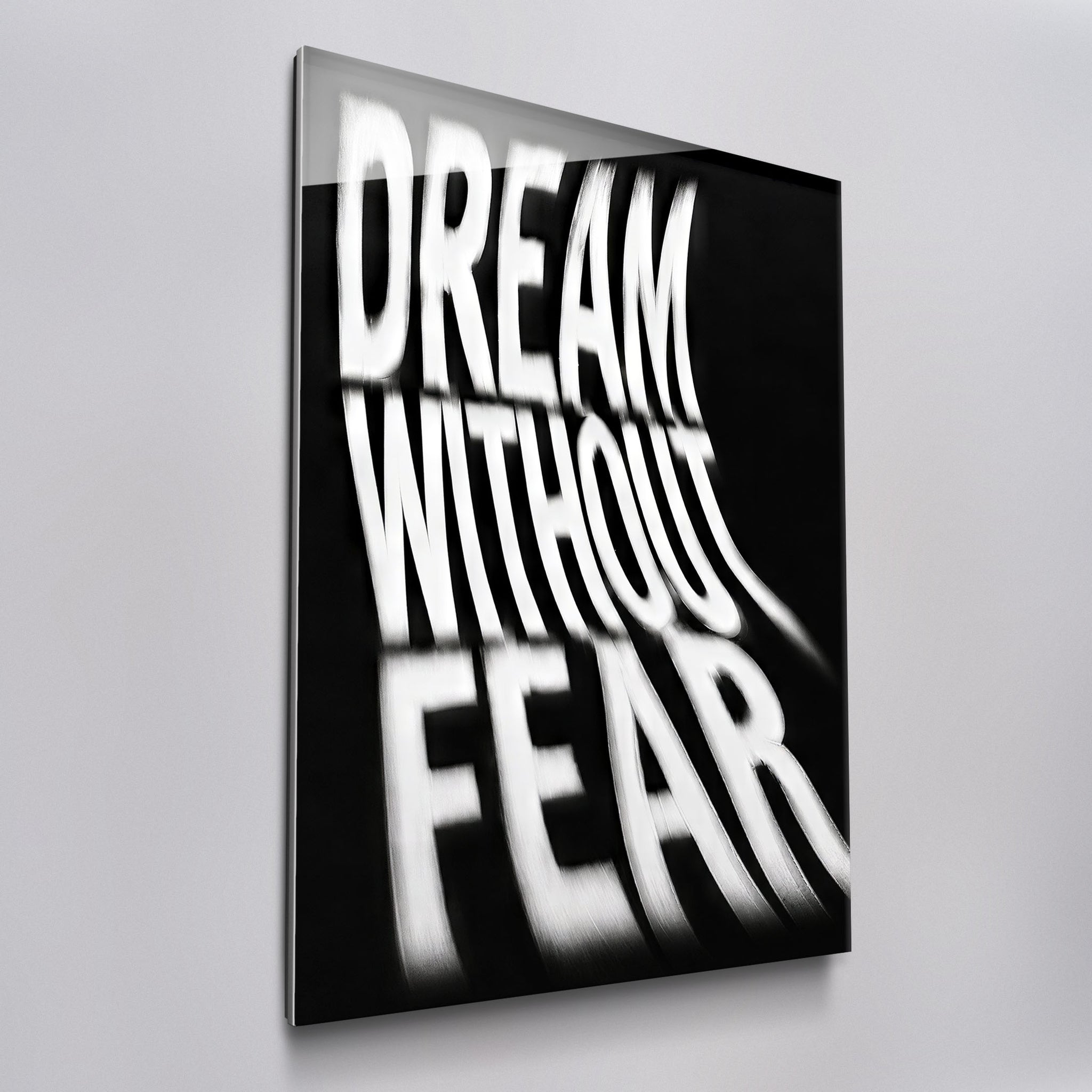 Dream Without Fear