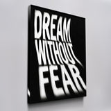 Dream Without Fear