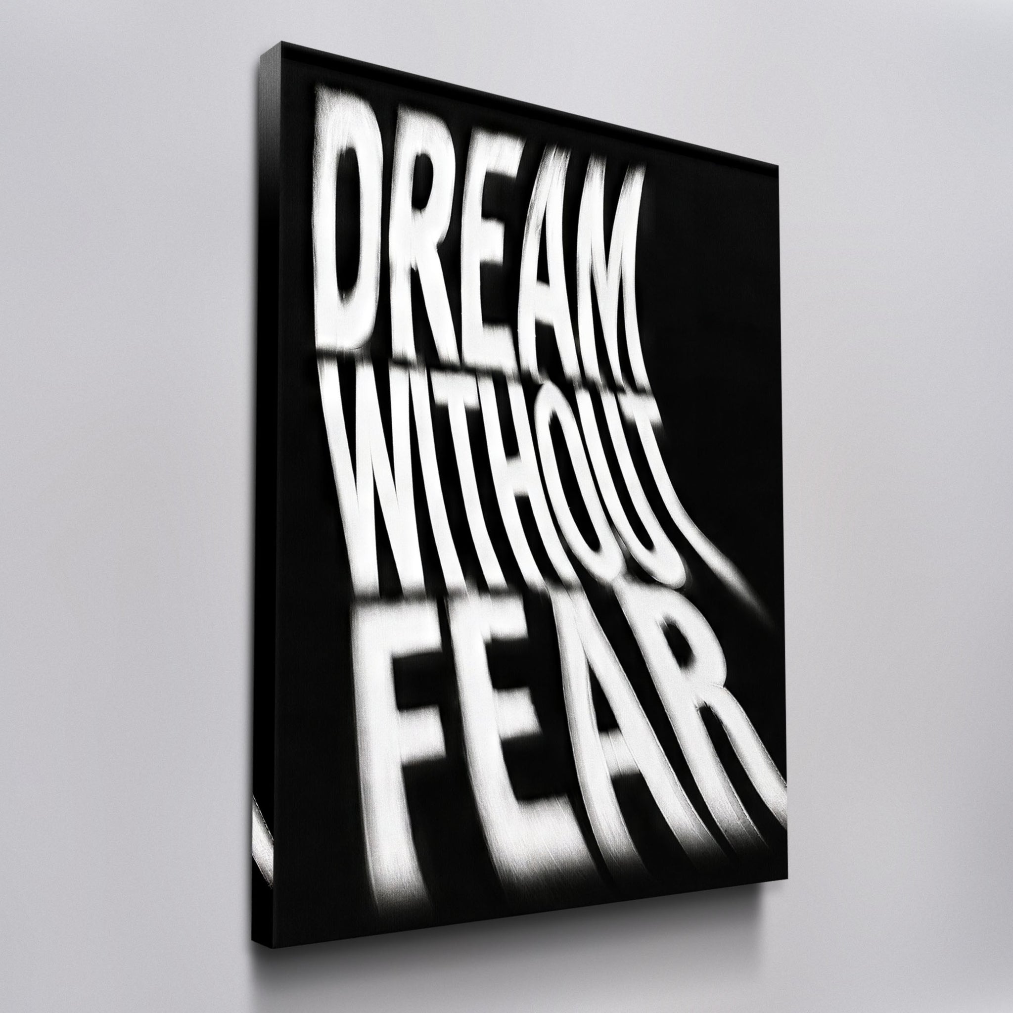 Dream Without Fear