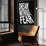 Dream Without Fear