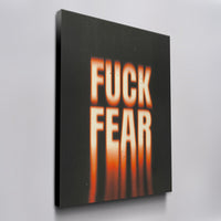 FUCK FEAR