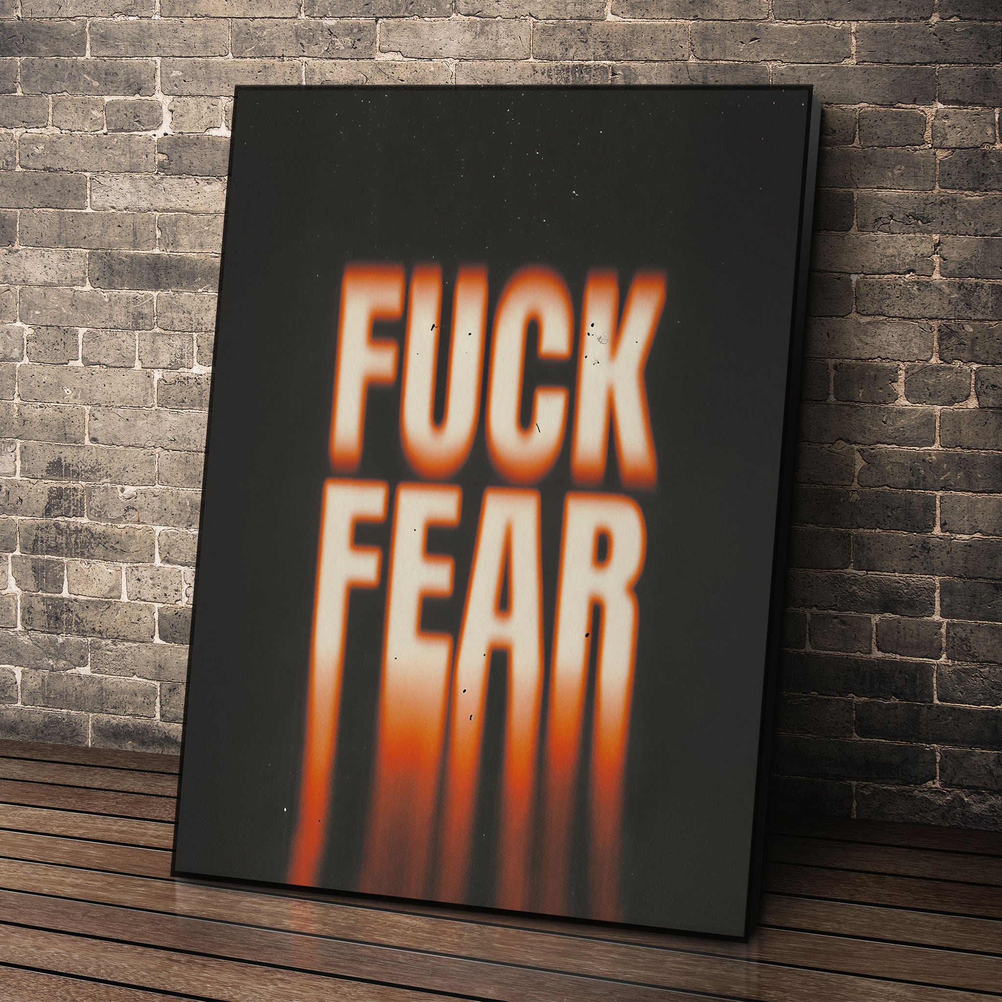 FUCK FEAR