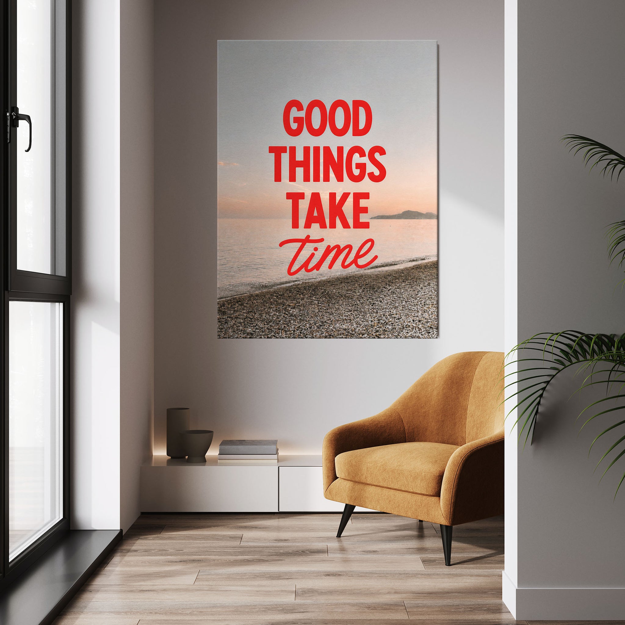 Good Things Take Time