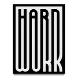 Hard Work