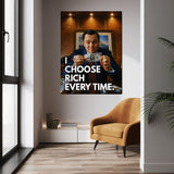I Choose Rich