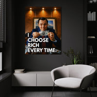 I Choose Rich