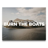 Burn The Boats