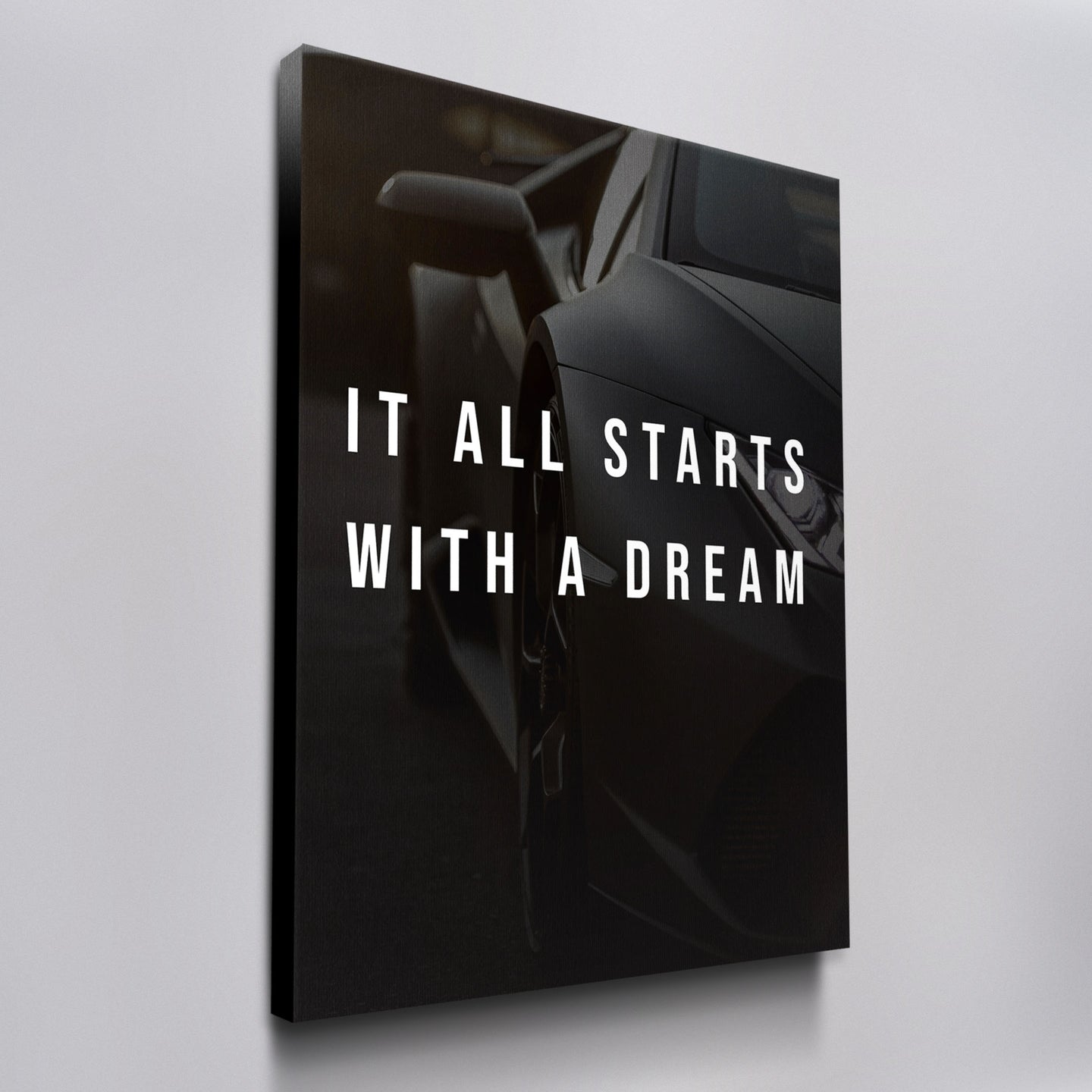 It All Starts With A Dream