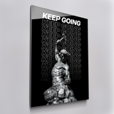 KEEP GOING