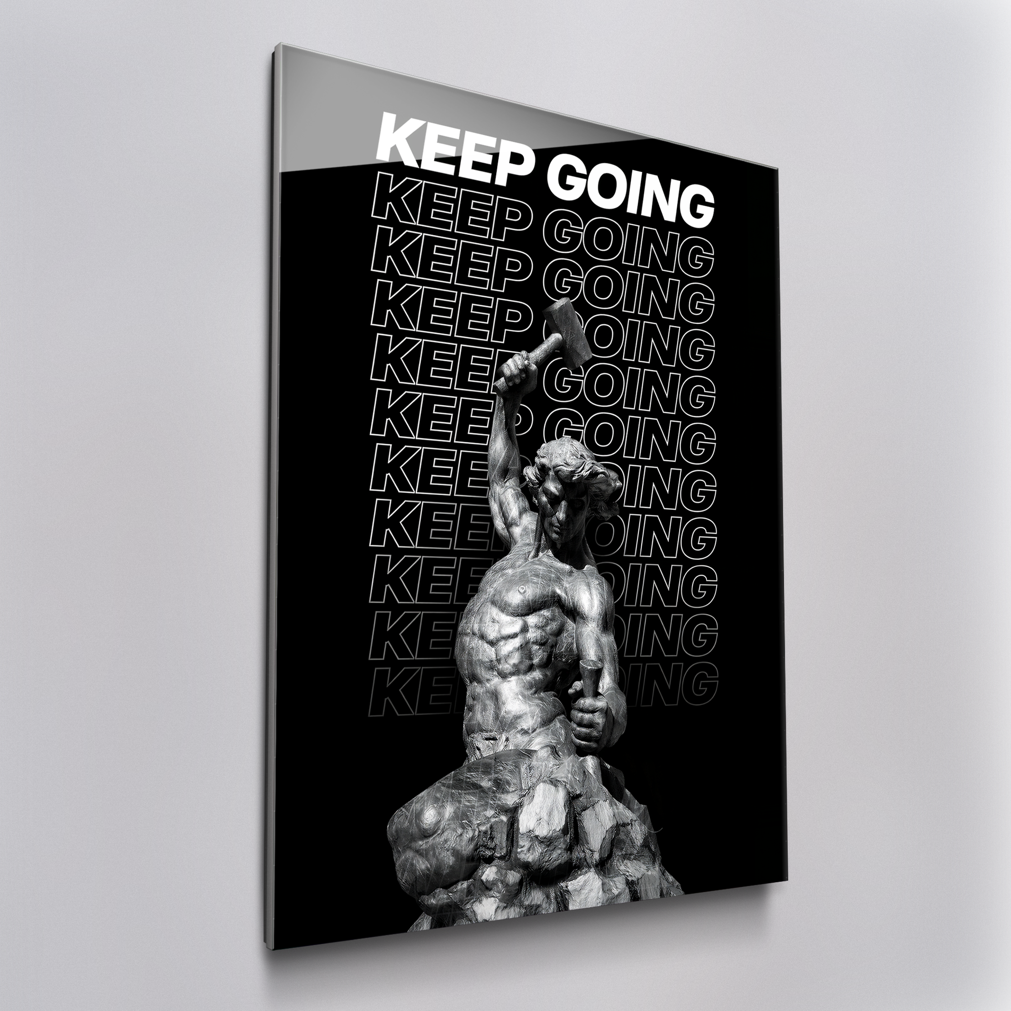 KEEP GOING