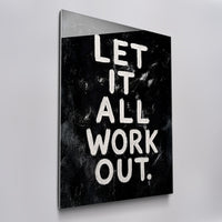 Let It All Work out