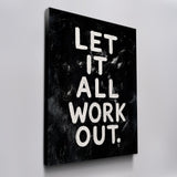Let It All Work out