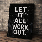 Let It All Work out