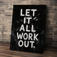 Let It All Work out