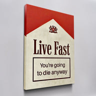 Live Fast