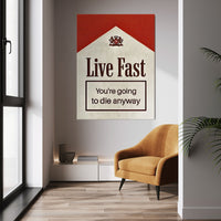 Live Fast