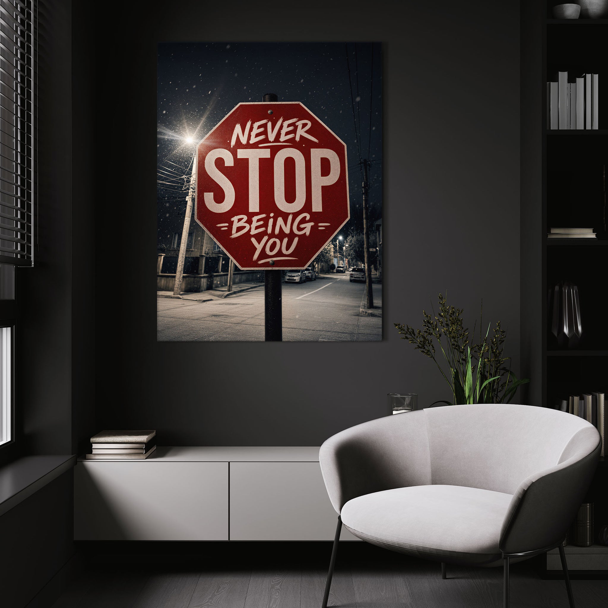 Never Stop Being You